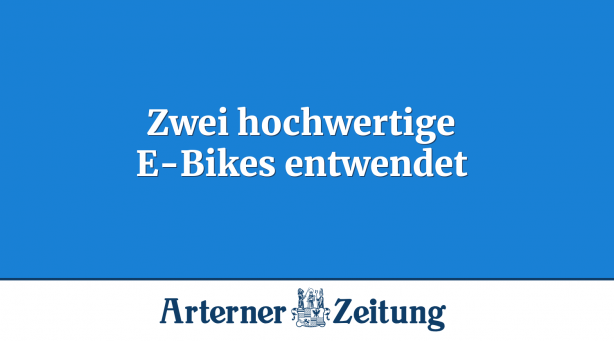 Zwei hochwertige E-Bikes entwendet