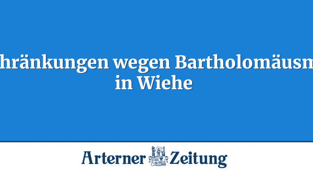 Einschränkungen wegen Bartholomäusmarkt in Wiehe